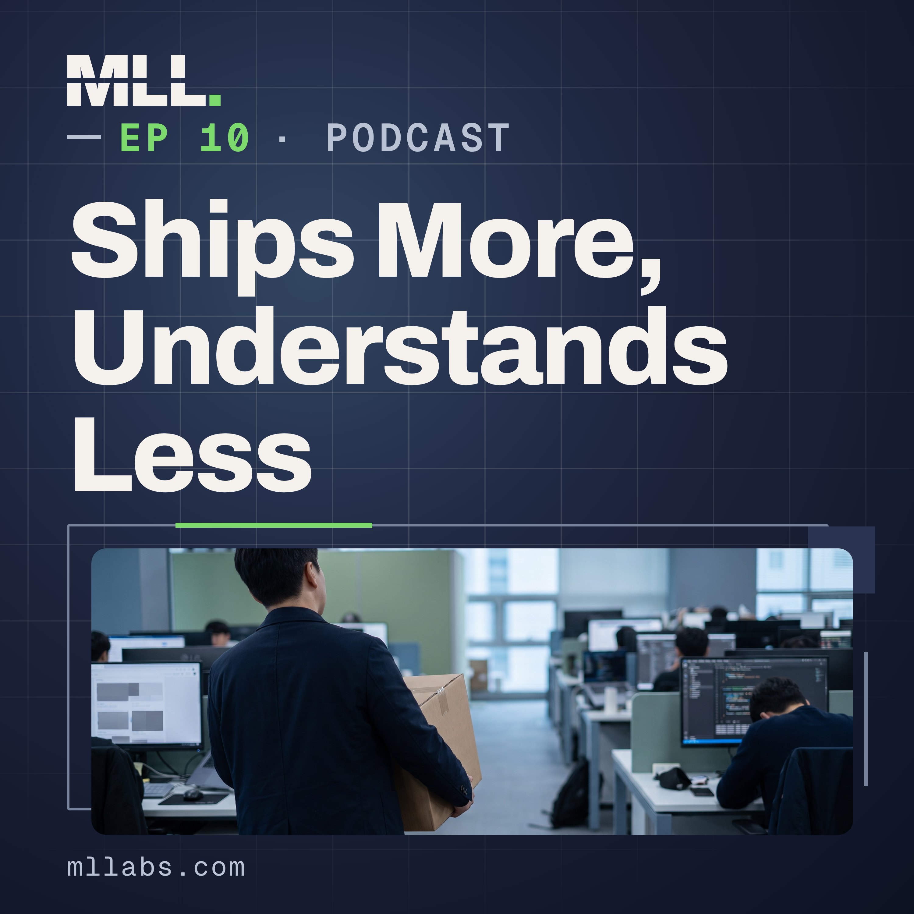 Your Team Ships More And Understands Less episode artwork